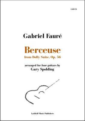 cover of Berceuse from Dolly Suite by Fauré arranged for guitar orchestra by Gary Spolding