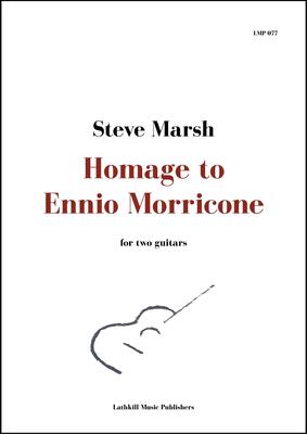 cover of Homage to Ennio Morricone by Steve Marsh