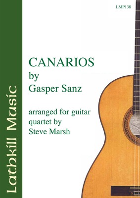 cover of Canarios by Gaspar Sanz arr. for four guitars by Steve Marsh