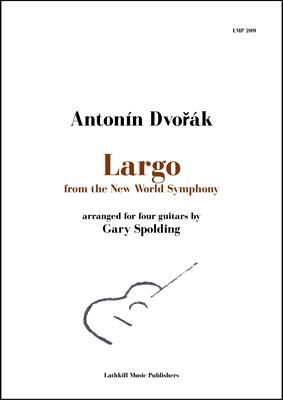 cover of Largo from the New World Symphony arranged for four guitars by Gary Spolding