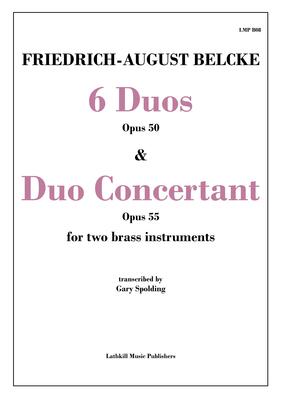 cover of 6 Duos Opus 50 and Duo Concertant Opus 55 by Belcke trans. Gary Spolding