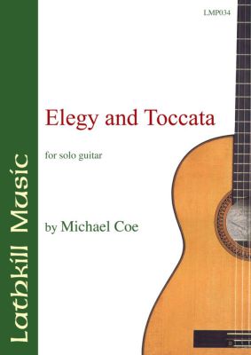 cover of Elegy and Toccata by Michael Coe