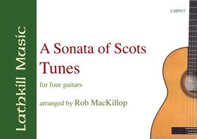 cover of A Sonata of Scots Tunes arr. for guitar orchestra by Rob MacKillop