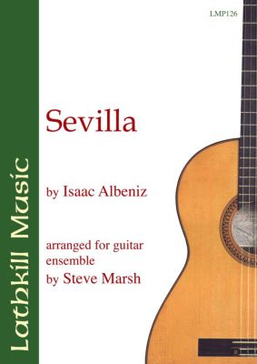 cover of Sevilla by Isaac Albeniz arr. Steve Marsh