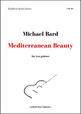 cover of Mediterranean Beauty for flute and guitar by Michael Bard