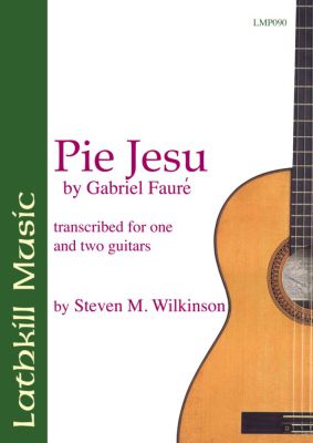 cover of Pie Jesu by Gabriel Faure trans. Steven M. Wilkinson